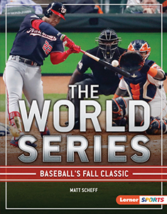 Cover Art for The World Series: Baseball's Fall Classic