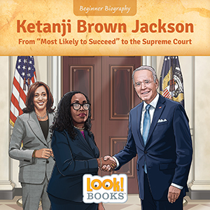 Cover Art for Ketanji Brown Jackson: From 'Most Likely to Succeed' to the Supreme Court