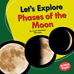 Cover Art for Let's Explore Phases of the Moon