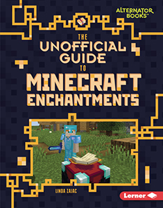 Cover Art for The Unofficial Guide to Minecraft Enchantments