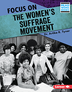 Cover Art for Focus on the Women's Suffrage Movement