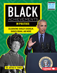 Cover Art for Politics, Black Achievements in: Celebrating Shirley Chisholm, Barack Obama, and More