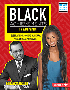 Cover Art for Activism, Black Achievements In: Celebrating Leonidas H. Berry, Marley Dias, and More