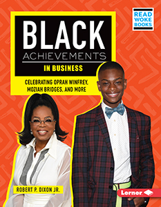 Cover Art for Business, Black Achievements in: Celebrating Oprah Winfrey, Moziah Bridges, and More