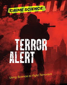 Cover Art for Terror Alert: Using Science to Fight Terrorism
