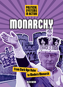 Cover Art for Monarchy: From Dark Age Ruler to Modern Monarch