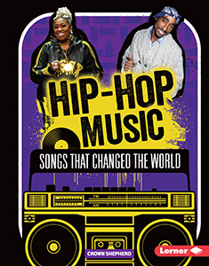 Cover Art for Hip-Hop Music: Songs That Changed the World