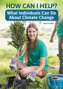 Cover Art for How Can I Help? What Individuals Can Do About Climate Change
